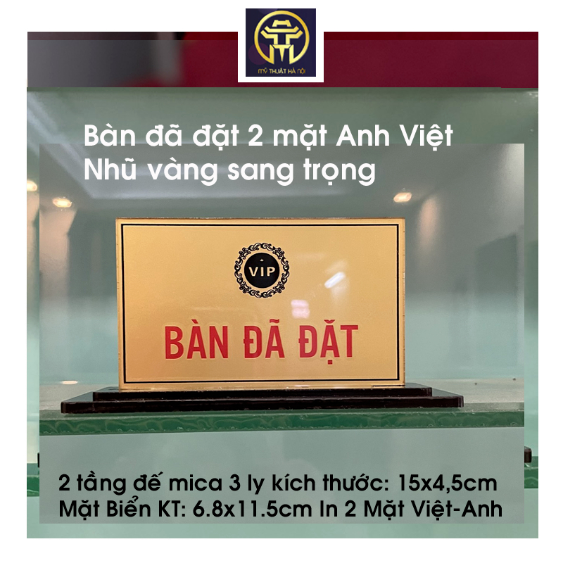 Bảng bàn đã đặt Reserved Mỹ Thuật Hà Nội, chất liệu Mica, Gỗ in 2 Mặt - MT010