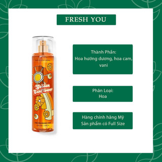 Golden Sunflower - Xịt thơm toàn thân body mist Bath & Body Works khác - fresh you