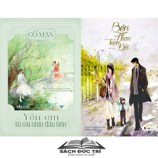Sách - Yêu em từ cái nhìn đầu tiên + Bên nhau trọn đời - truyện ngôn tình - lẻ tùy chọn