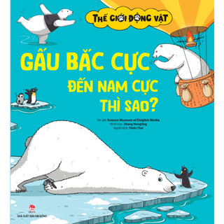 Truyện - Thế Giới Động Vật (10 Cuốn)