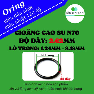 Combo 10 cái Oring N70 dày 2.62mm vòng đệm oring/ gioăng cao su