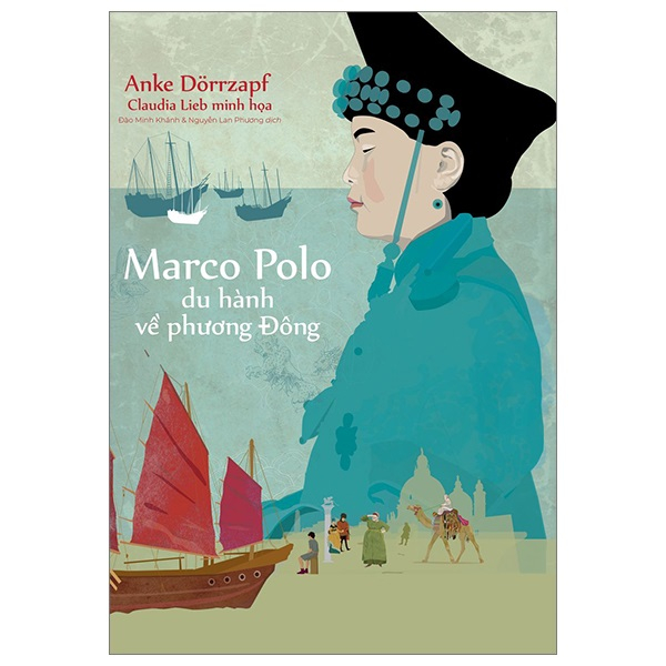 Sách - Marco Polo: Du Hành Về Phương Đông