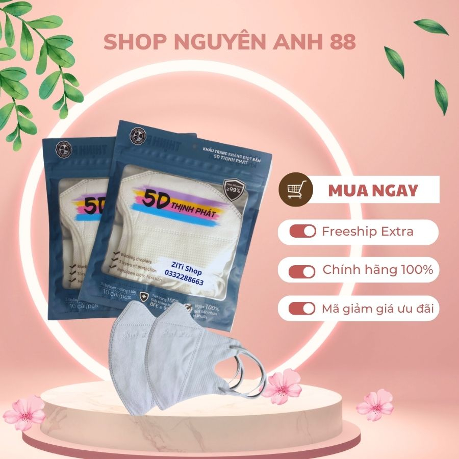 Túi 10 chiếc khẩu trang 5D Thịnh Phát. Khẩu trang y tế 3 lớp đẹp, thời trang shopnguyenanh88