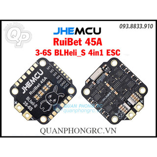 Mạch điều tốc jhemcu ruibet 45a 3-6s blheli_s 4in1 esc