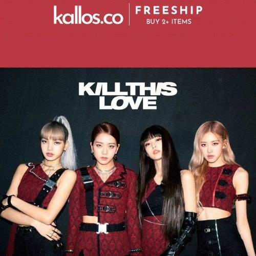 Bộ BLACKPINK Mini Album Square Up, Kill This Love, How You Like That, The Album JP Ver Kpop - Kallos Vietnam