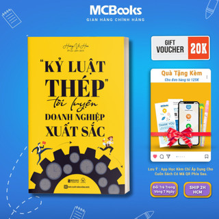 Sách - ""Kỷ luật thép"" tôi luyện doanh nghiệp xuất sắc - MCBooks
