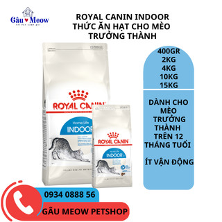 Thức ăn hạt cho mèo trưởng thành trên 12 tháng Royal Canin Indoor mèo ít vận động nuôi trong nhà