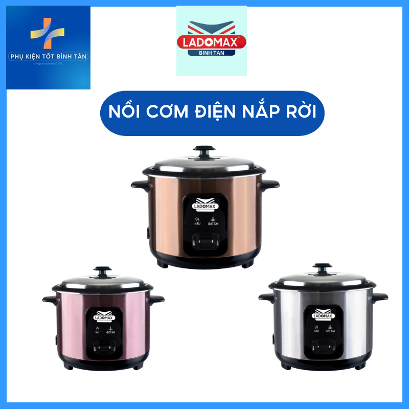 Nồi Cơm Điện Nắp Rời Ladomax Lòng Nhôm Giữ Nhiệt Chống Dính Vỏ Thép Không Gỉ Bảo Đảm An Toàn Cho Người Tiêu Dùng