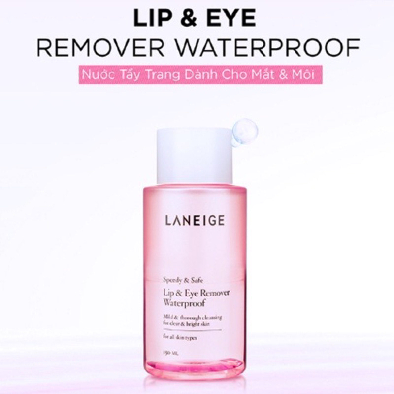 (Mini 25ml) Nước Tẩy Trang Dành Cho Mắt Môi Laneige Lip & Eye Remover Waterproof