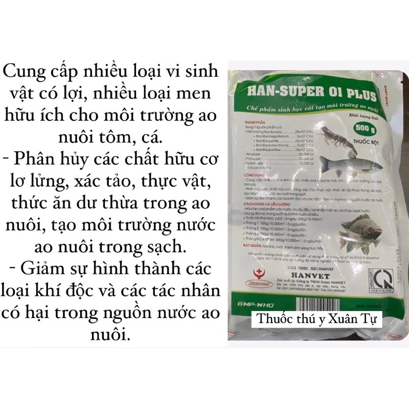 500g HAN SUPER 01 PLUS cung cấp vi sinh có lợi, nhiều loại men hữu ích cho môi trường ao nuôi tôm, cá