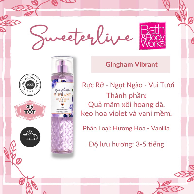 Body mist Gingham Vibrant  - Xịt thơm toàn thân BATH & BODY WORKS