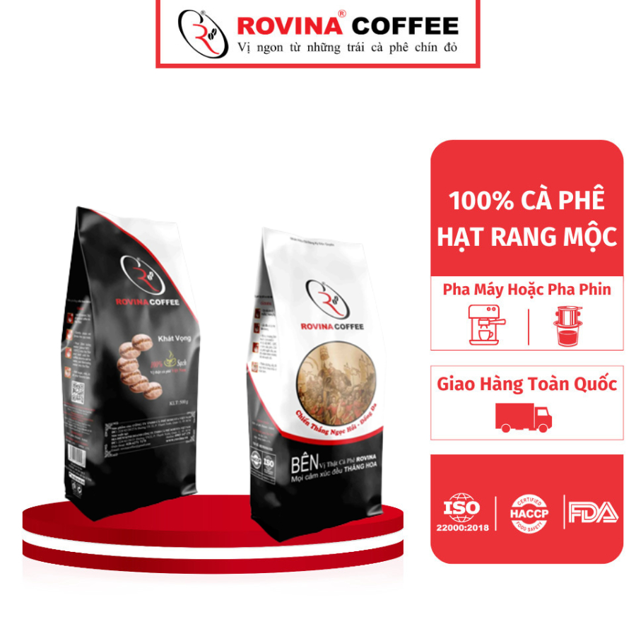Cà Phê Rovina Khát Vọng - Pha Máy - Gói 500gr Nguyên Hạt Với Mùi Vị Đặc Trưng Đúng Vị Thật Của Cà Phê Việt Nam