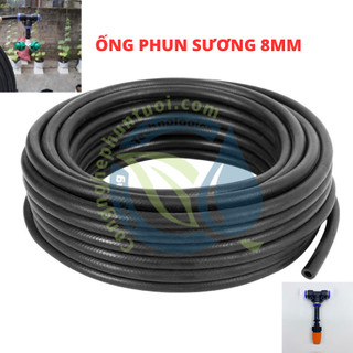 Dây phun sương 8mm