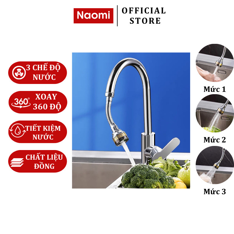 [Mã Icbfri15 Giảm 10% Đơn 0Đ] Vòi Nước Bồn Rửa Chén Naomi Xoay 360 Độ Tăng Áp 3 Chế Độ Điều Chỉnh Tiết Kiệm Nước