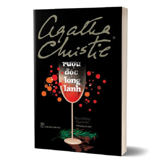 Sách - Rượu Độc Lóng Lánh - Agatha Christie