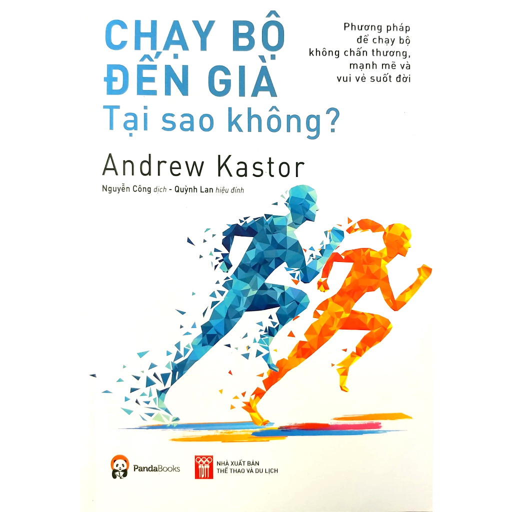 Sách - Chạy Bộ Đến Già Tại Sao Không? (PDB)