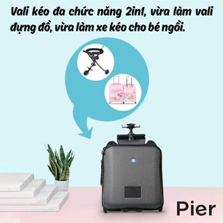 Vali/ xe đẩy Pier bản mới.