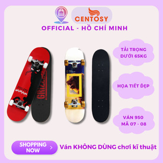 Ván trượt thể thao centosy skateboard 950 07 - mặt nhám chống trơn, gỗ ép chịu lực siêu tốt