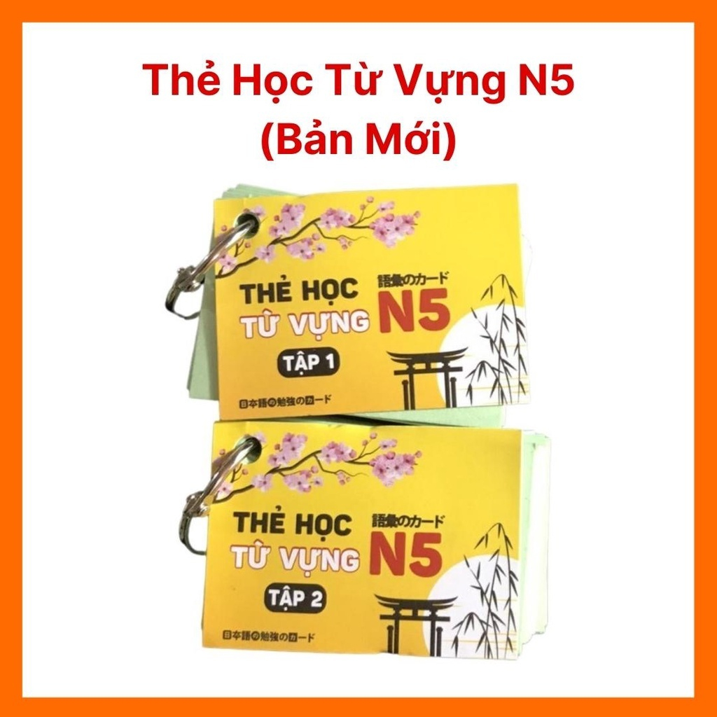 Thẻ Học Từ Vựng Tiếng Nhật N5 - Flashcard Từ Vựng N5 (2 Tập)