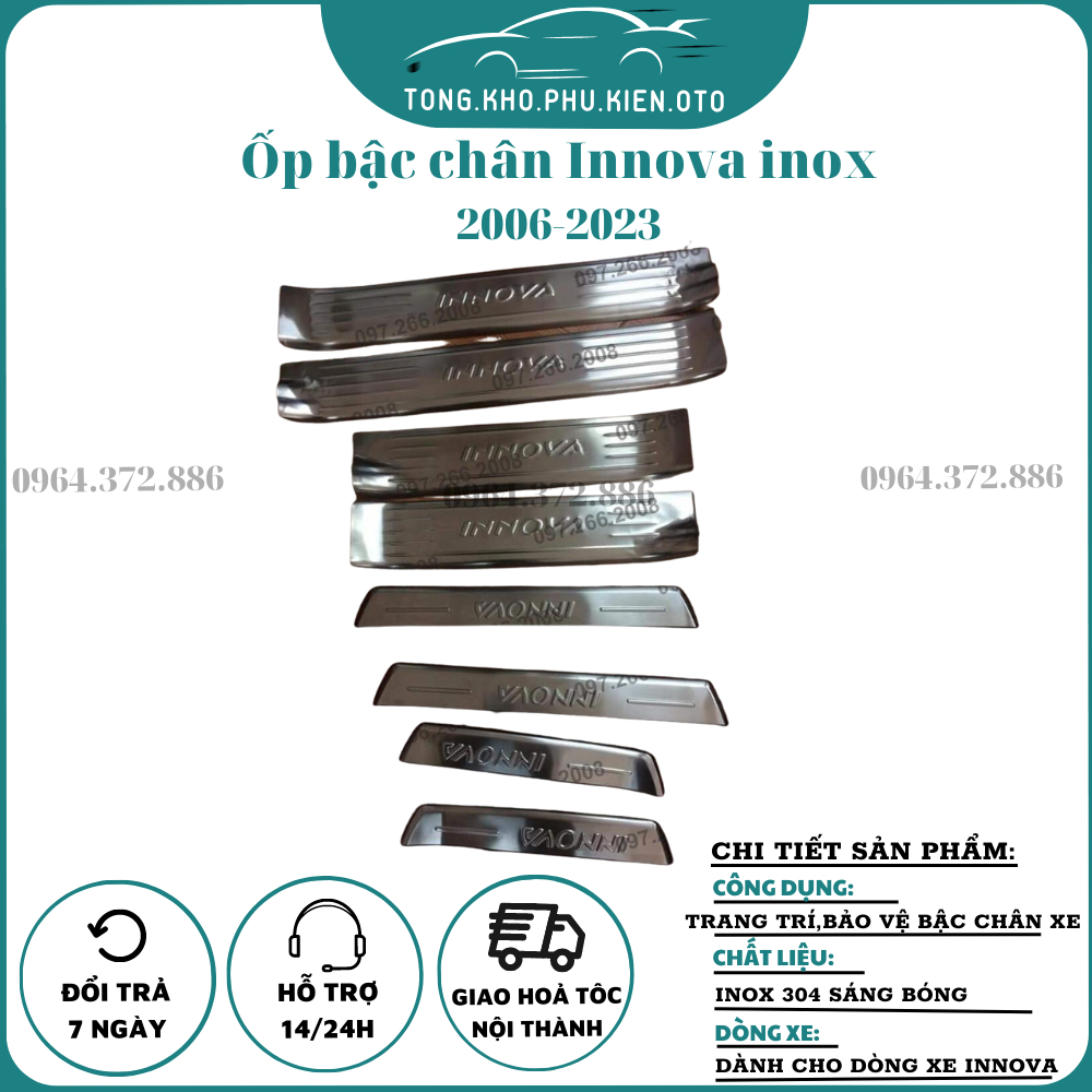 Ốp Bậc chân, Nẹp bước chân Trong, Ngoài xe innova 2005-2023 Mẫu inox