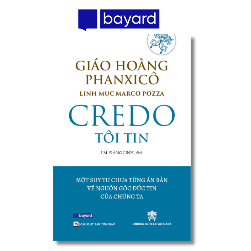 Sách - CREDO - TÔI TIN (Lm Đăng Linh dịch)