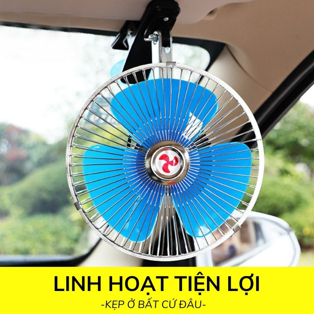 Quạt Kẹp Ô Tô xe Tải xe khách 12V - 24V Quạt xe Tải Cánh Xanh, lồng Sắt, Quạt kẹp Bình Ác Quy