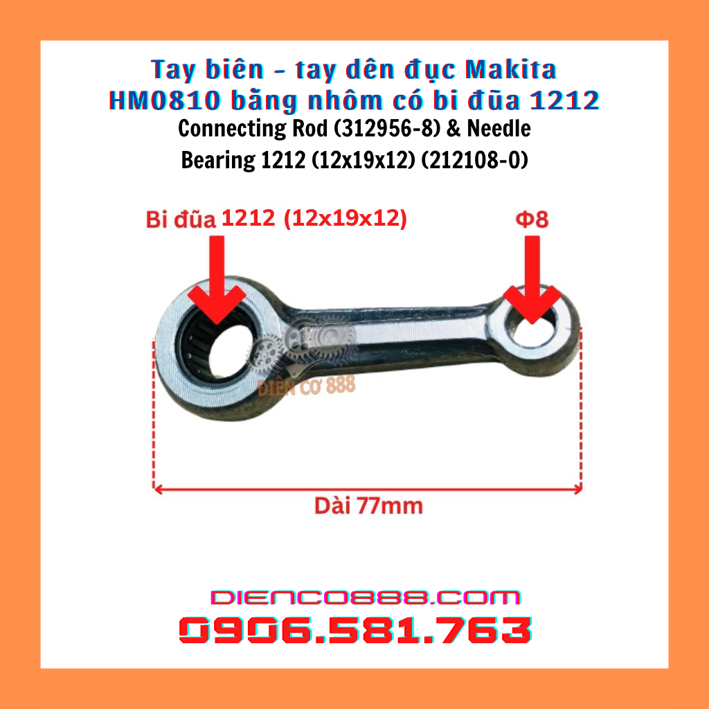 (Connecting Rod, 312956-8) Tay biên - tay dên nhôm Makita 0810 có bi đũa 1212 (Tay dên nhôm 0810)
