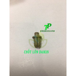 Chốt Lớn Lá Đảo Daikin Bịch 100 Con (1 Bịch 100 Cái)