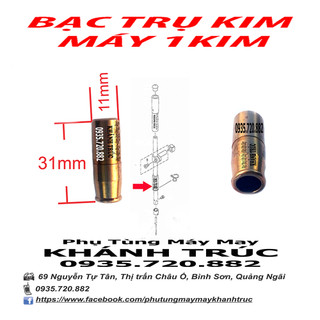 Bạc trụ kim đồng tốt máy may công nghiệp 1kim