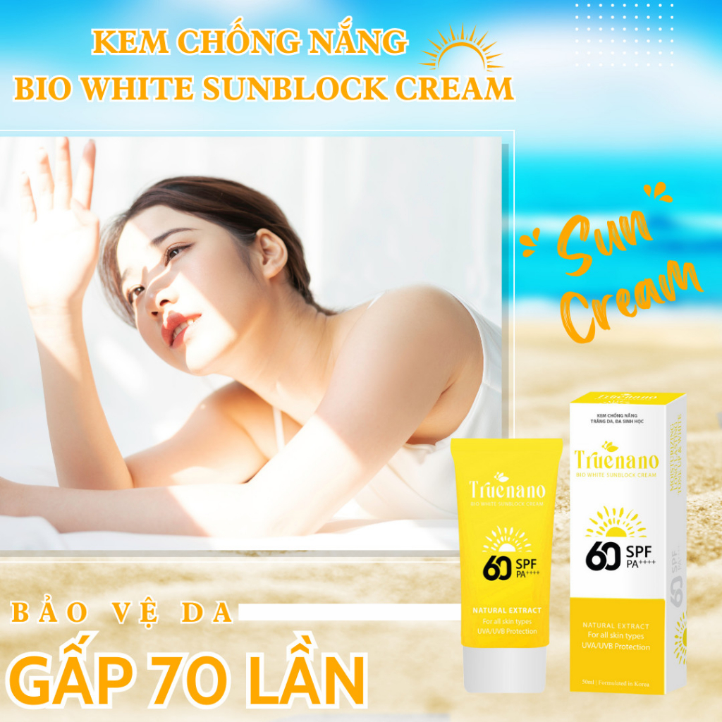 KEM CHỐNG NẮNG TRẮNG DA - TRUENANO BIO WHITE SUNBLOCK CREAM  tuýp 50ml