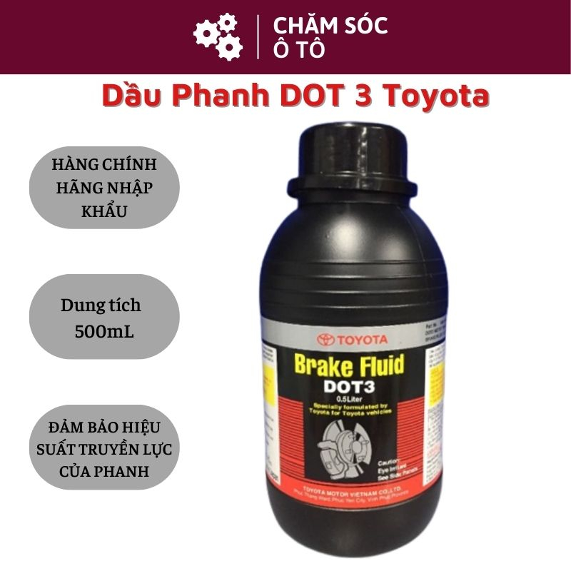 Dầu Thắng Toyota - Dầu Phanh Toyota Dot 3 Chính Hãng Dung Tích 500ML
