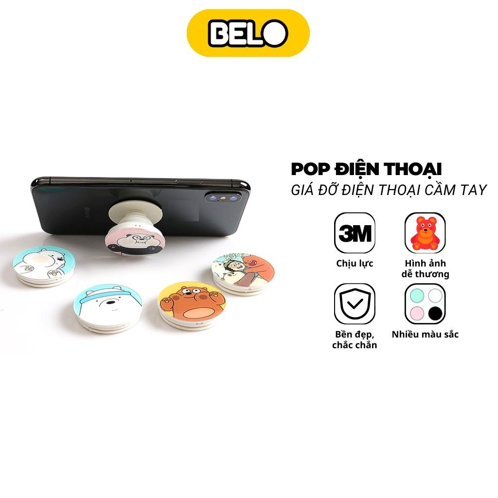 Popsocket, giá đỡ chống lưng điện thoại, pop đỡ điện thoại để bàn hoặc cầm tay – Belo