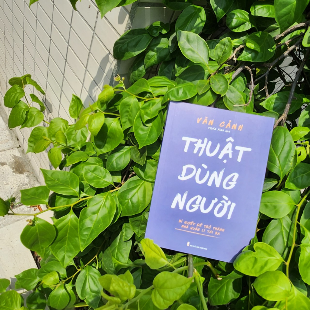 Sách: Thuật Dùng Người