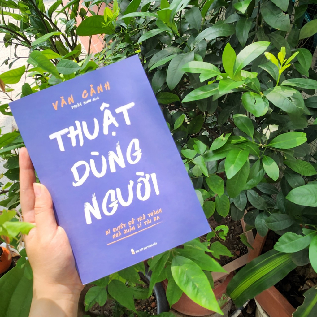Sách: Thuật Dùng Người