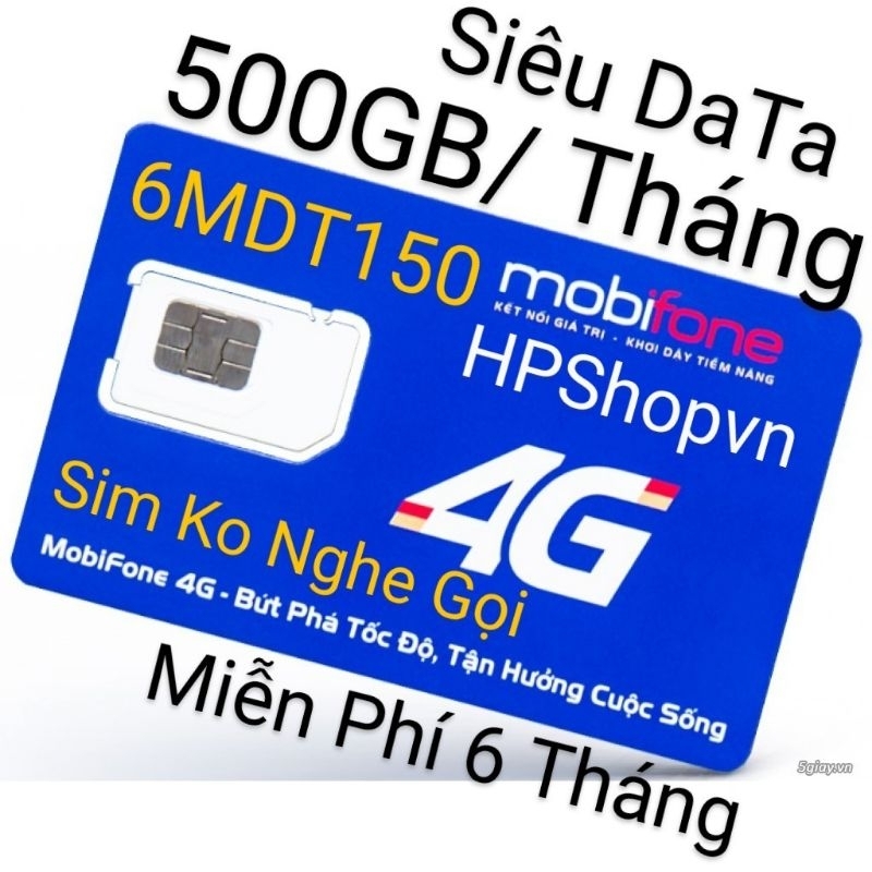 SIM 4G MOBIFONE 6MDT150 500GB THÁNG MIỄN PHÍ 6 THÁNG KHÔNG NẠP THÊM TIỀN, 12MAX90 , 6MAX90, 12MFY