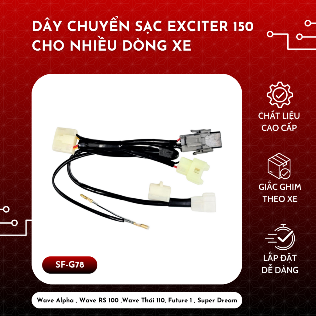Dây chuyển sạc Exciter 150 cho nhiều dòng xe