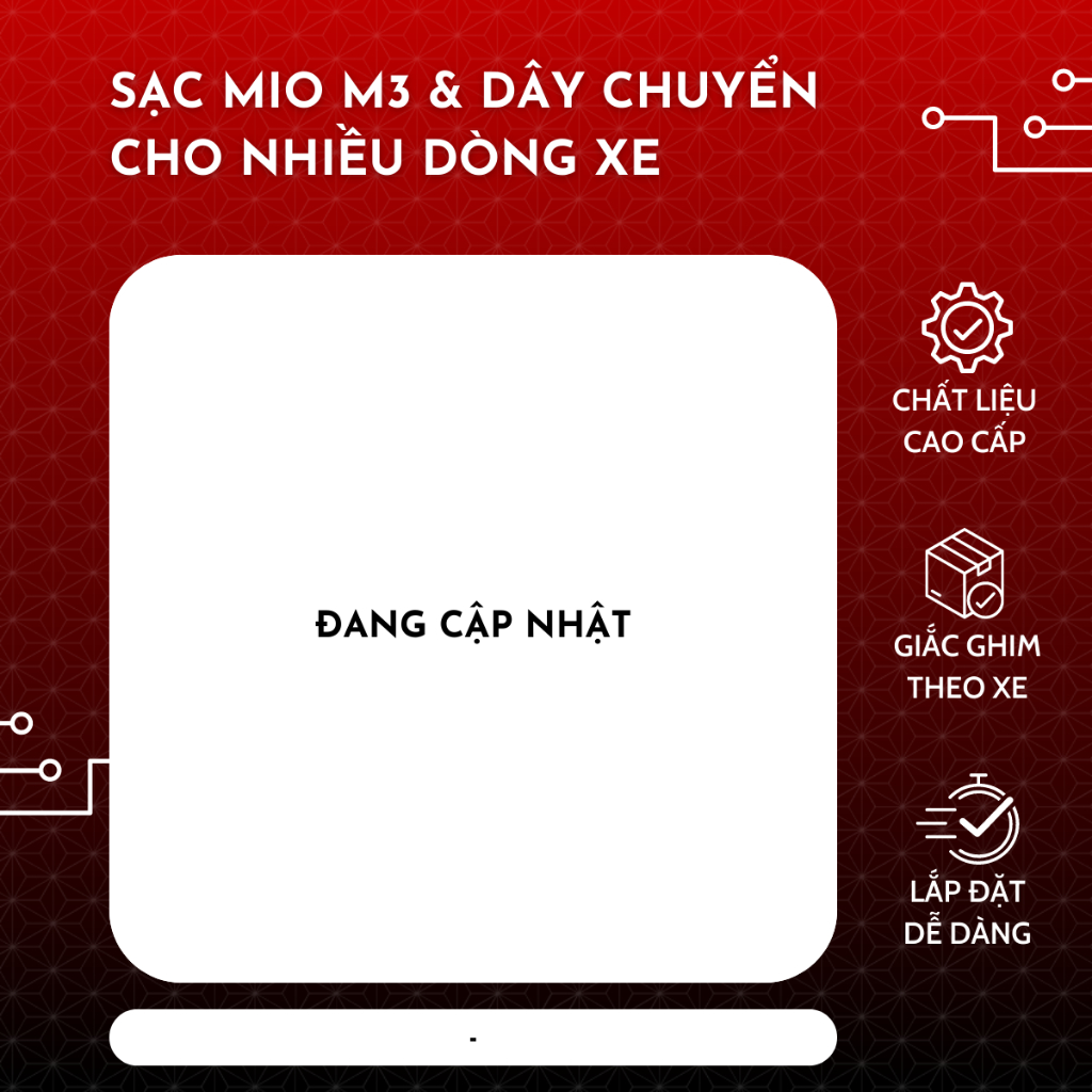 Sạc Mio M3 và dây chuyển cho nhiều dòng xe