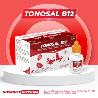 Tonosal b12 tăng lực gà đá, gà chọi cấp tốc, tăng bo, tải cựa, lì đòn, hồi phục nhanh chai 10ml