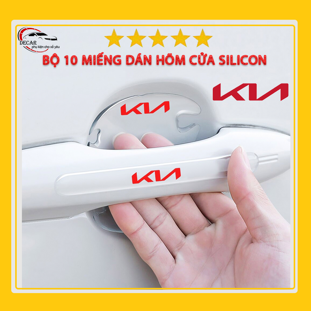 Bộ 10 miếng dán chống xước hõm cửa xe kia silicon cao cấp , miếng dán tay nắm cầm cửa xe oto, xe hơi