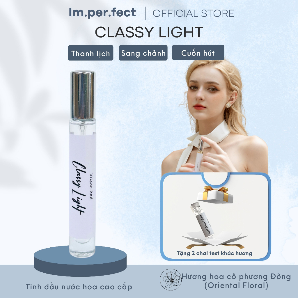 Tinh Dầu Nước Hoa Nữ Cao Cấp Imperfect Classy Light - Hàm Lượng Tinh Dầu Cao, Lưu Hương 6 - 8 Tiếng