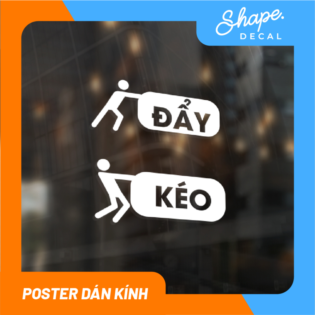 Decal KÉO ĐẨY cửa kính