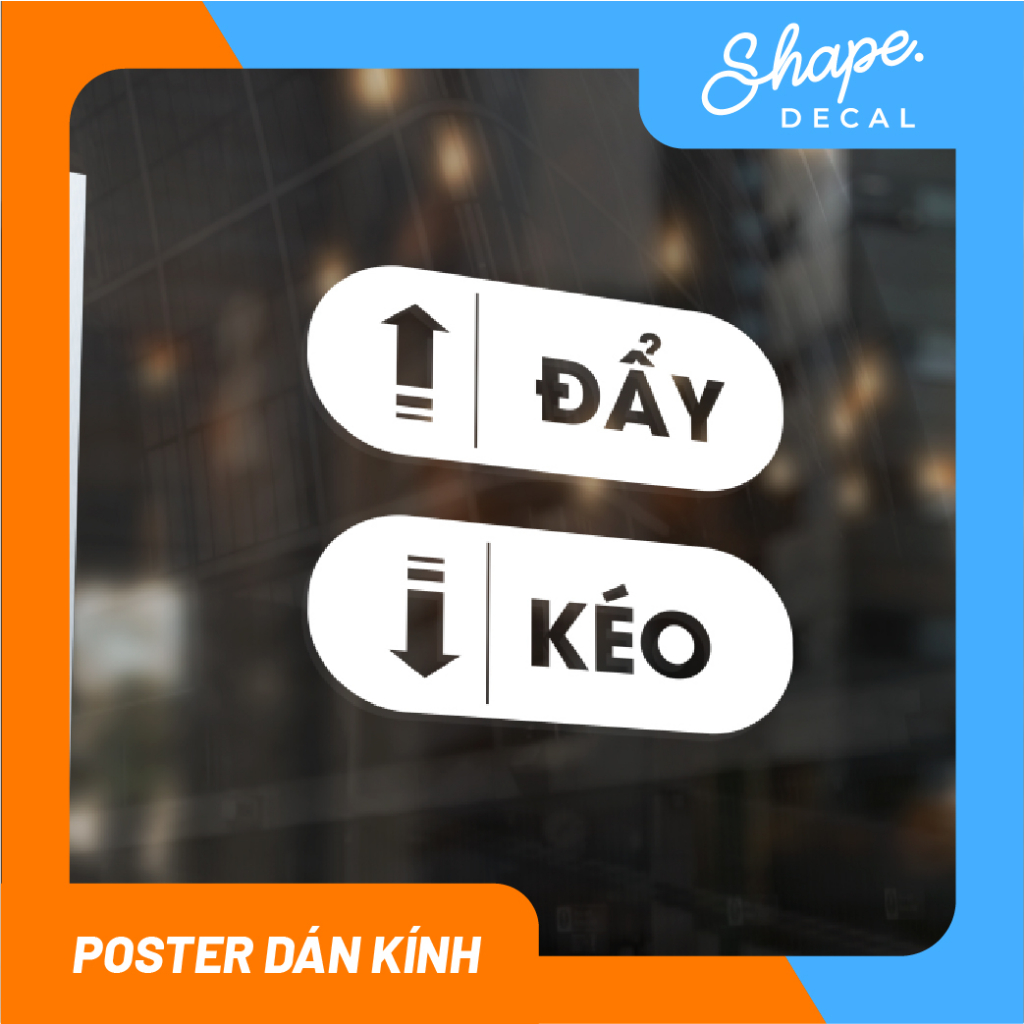 Decal KÉO ĐẨY cửa kính