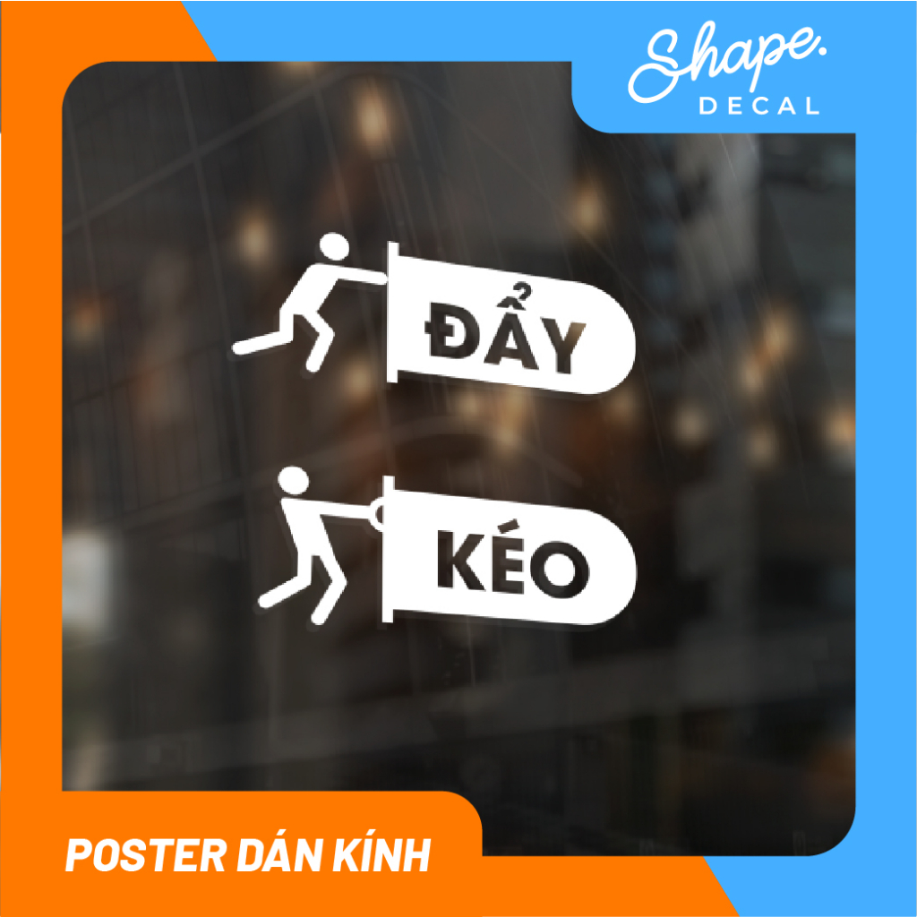 Decal KÉO ĐẨY cửa kính