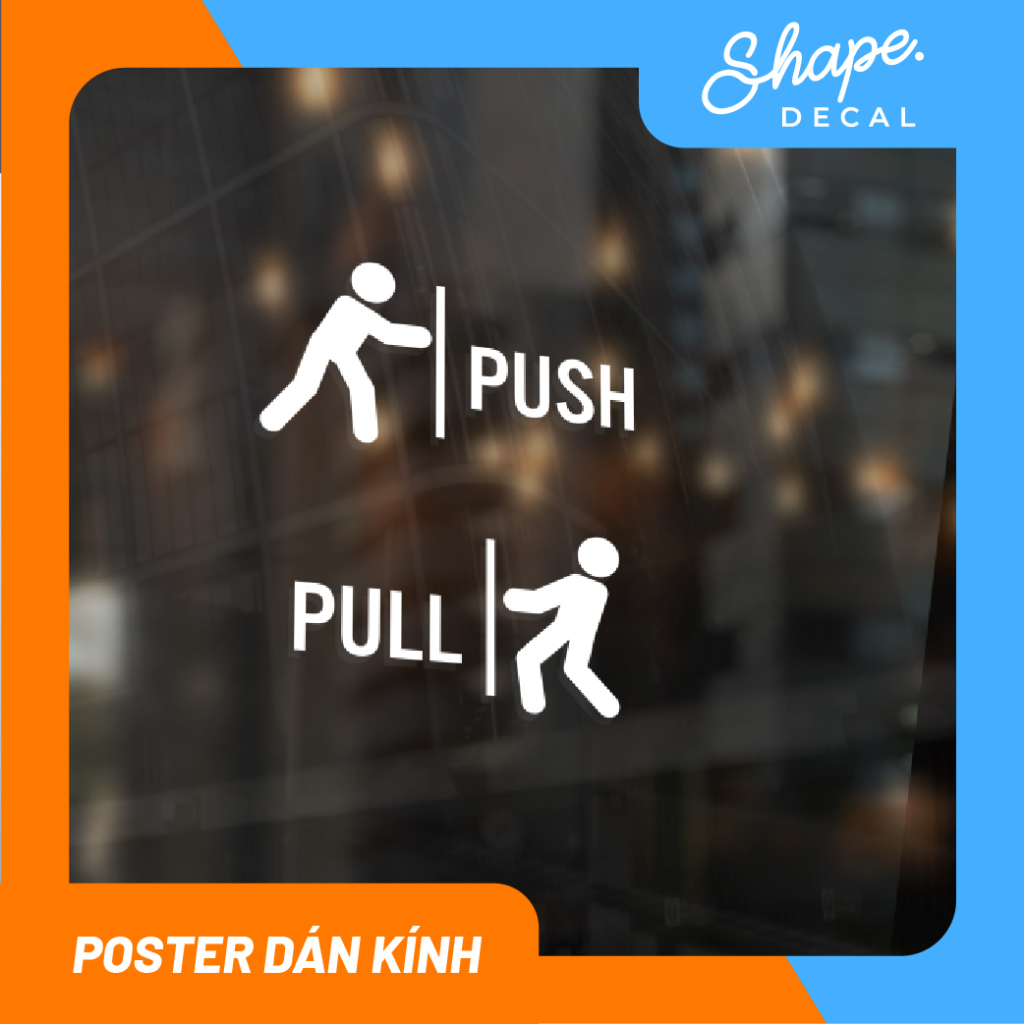 Decal KÉO ĐẨY cửa kính