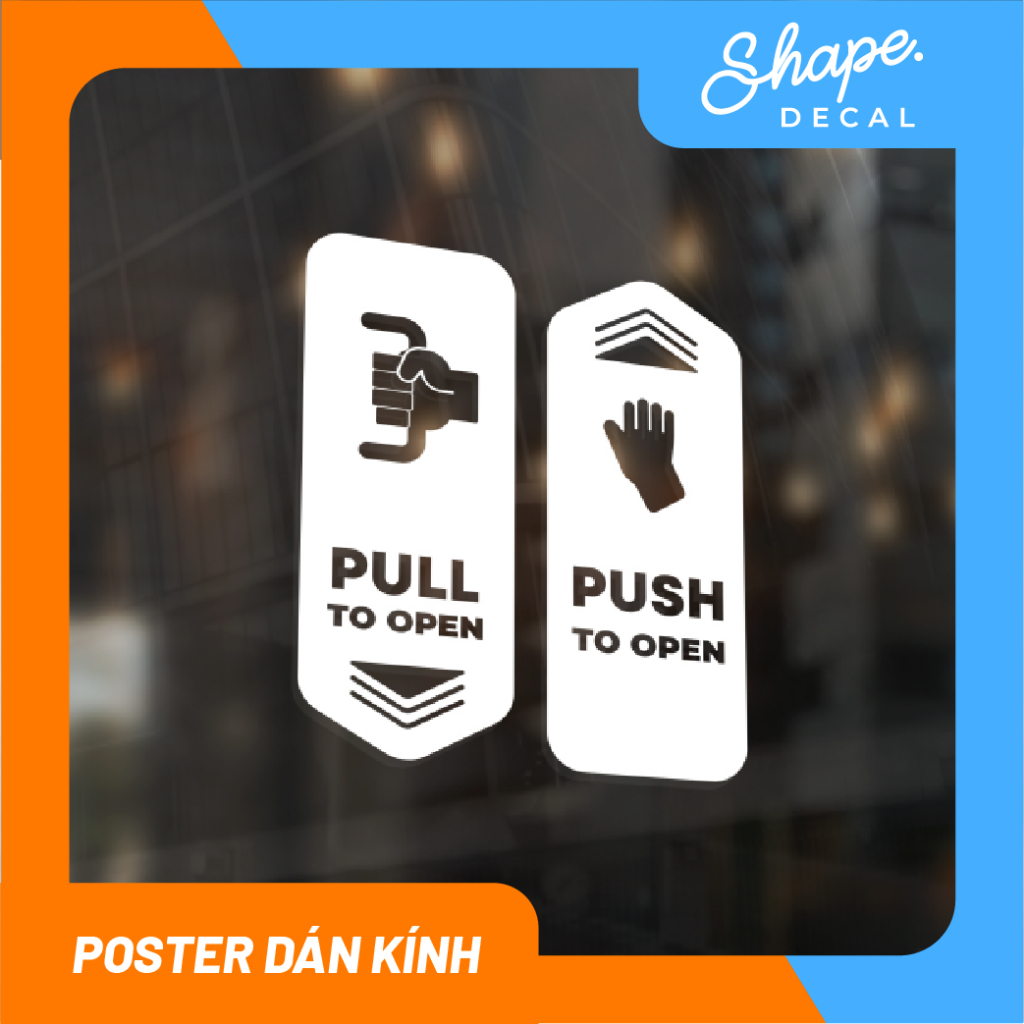 Decal KÉO ĐẨY cửa kính