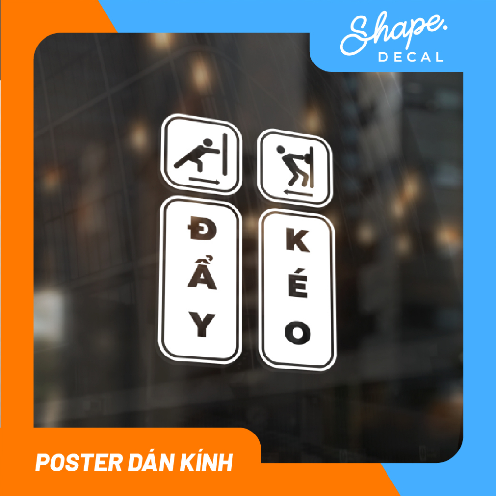 Decal KÉO ĐẨY cửa kính