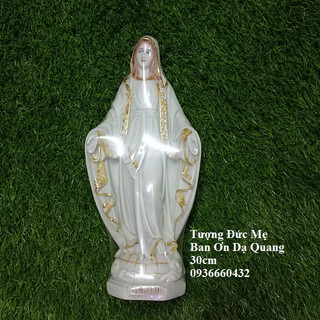 Tượng Đức Mẹ Ban Ơn dạ quang 30cm phát sáng trong bóng tối quà tặng công giáo