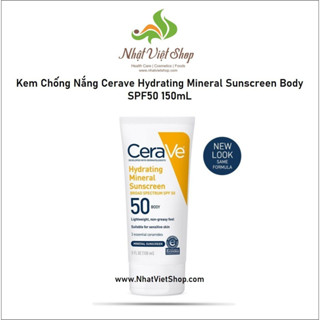 (Date: 8/2025) - Kem Chống Nắng Cerave Hydrating Mineral Sunscreen Body SPF50 150ml