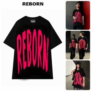 Áo thun unisex Local Brand in chữ “REBORN” màu đen Local Brand