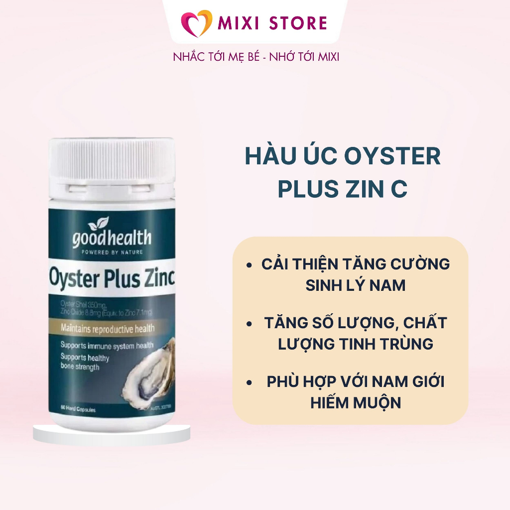 Tinh chất hàu biển Oyster Plus ZinC Goodhealth 60 viên - viên hàu úc Oyster Plus tăng cường sinh lý nam
